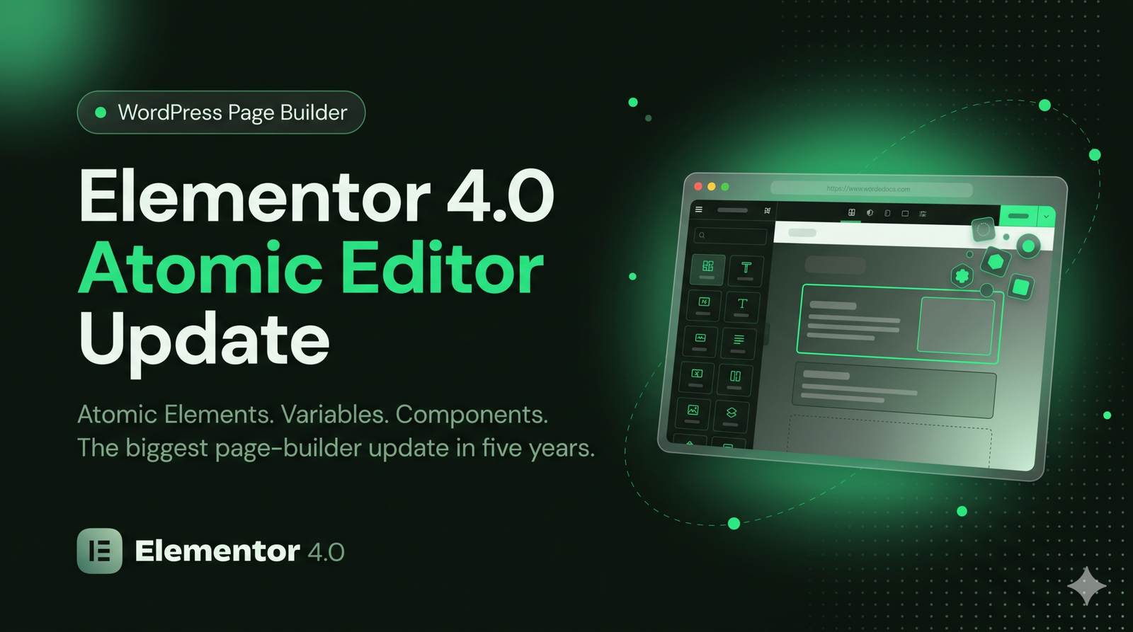 Elementor 4.0 Is Here: What the Atomic Editor Means for Your WordPress Site in 2026